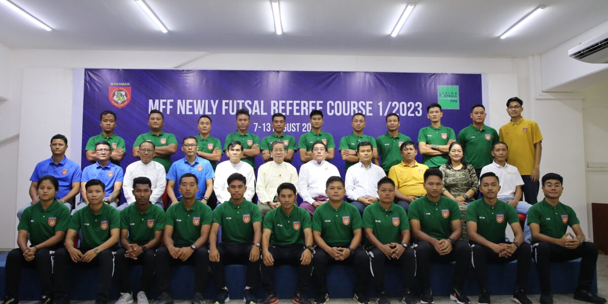 MFF Newly Futsal Referee Course 1/2023 သင်တန်းဖွင့်ပွဲကျင်းပ