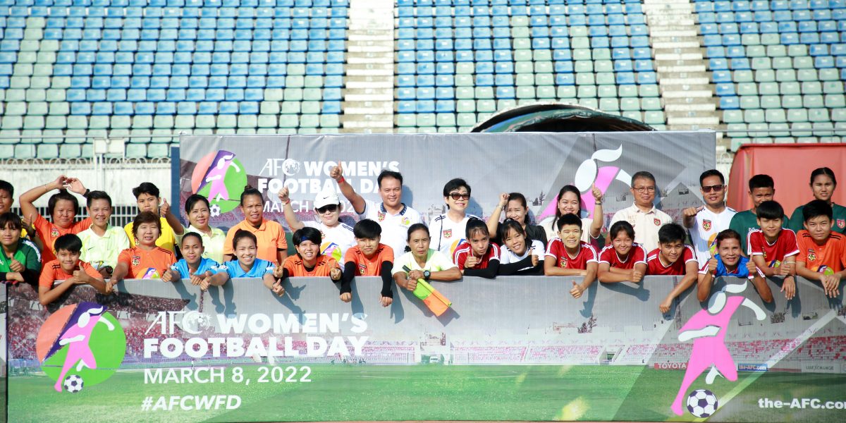 AFC Women’s Football Day 2022 အစီအစဉ်များ ကျင်းပပြုလုပ်